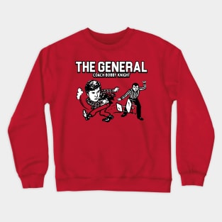 The General - Bobby Knight Chair Throw Crewneck Sweatshirt